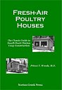 Fresh-air poultry houses